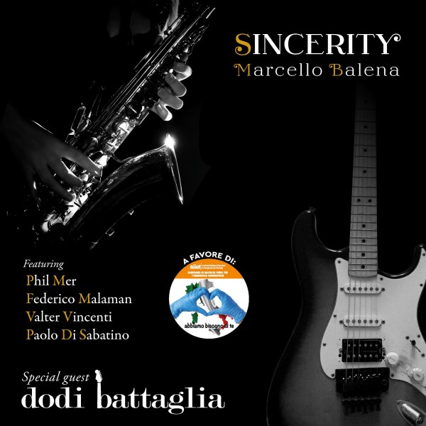 Marcello Balena e Dodi Battaglia - SINCERITY