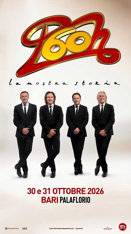 POOH 60 - La nostra storia - Bari 30.10.2026