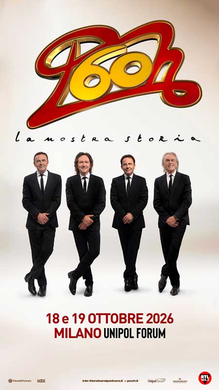 POOH 60 - La nostra storia - Milano 18.10.2026